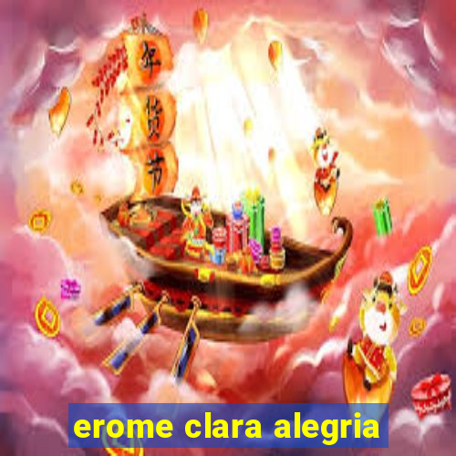 erome clara alegria